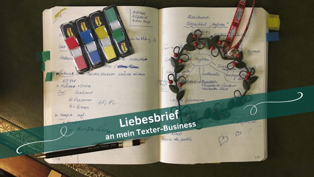 Liebesbrief an mein Texter-Business