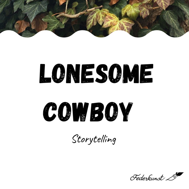 Der Lonesome Cowboy - who is he?