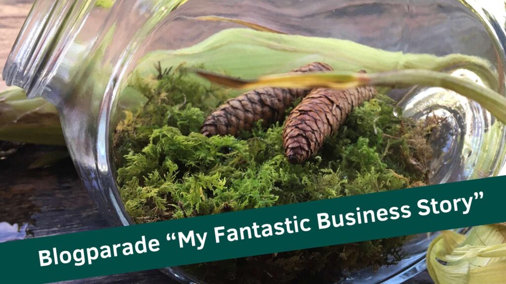 Blogparade Fantastic Business Story
