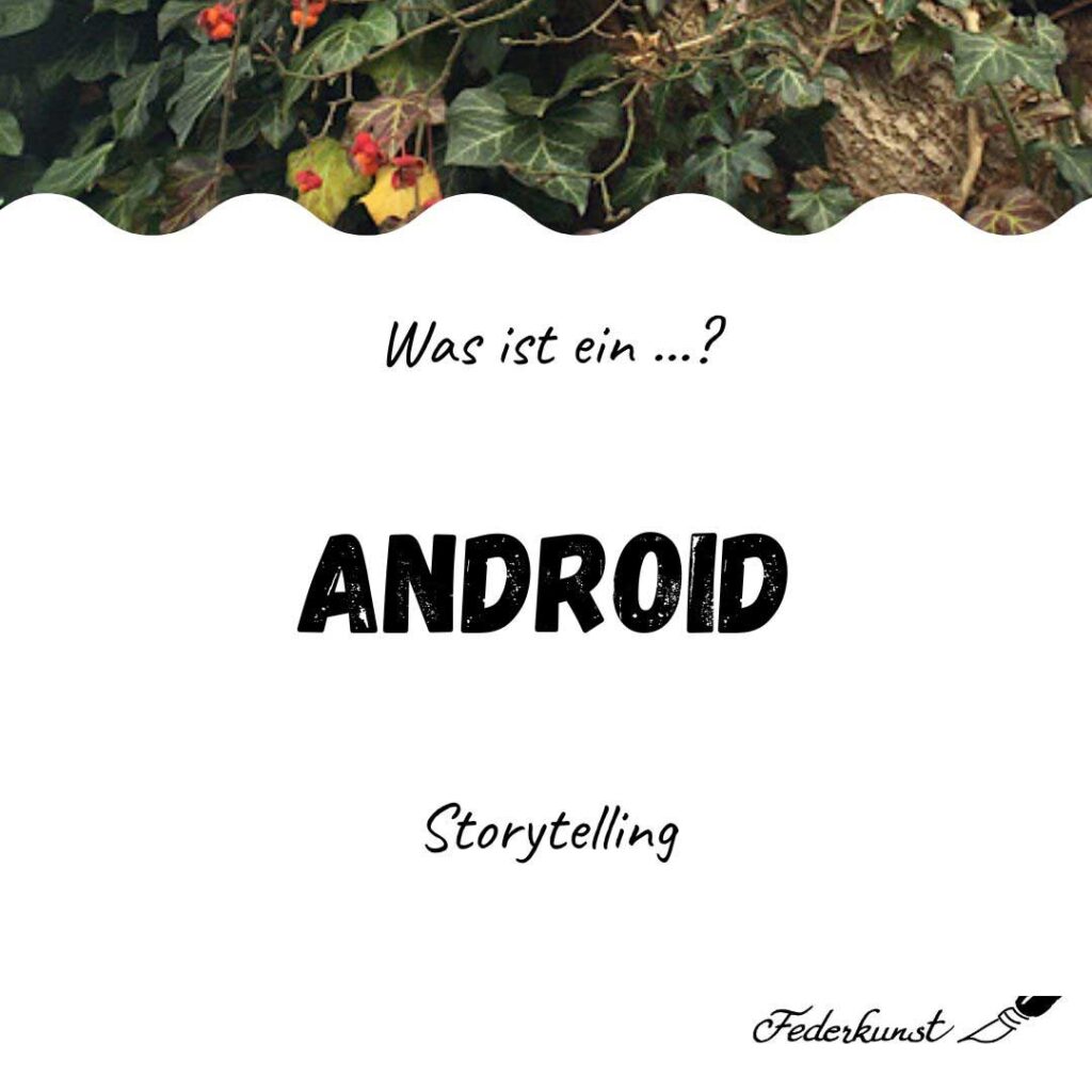 Was ist ein Android