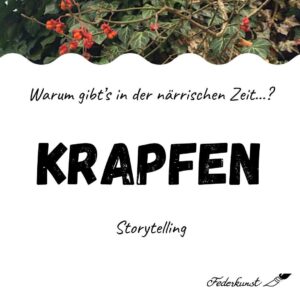 Warum gibt's Krapfen in der närrischen Zeit?