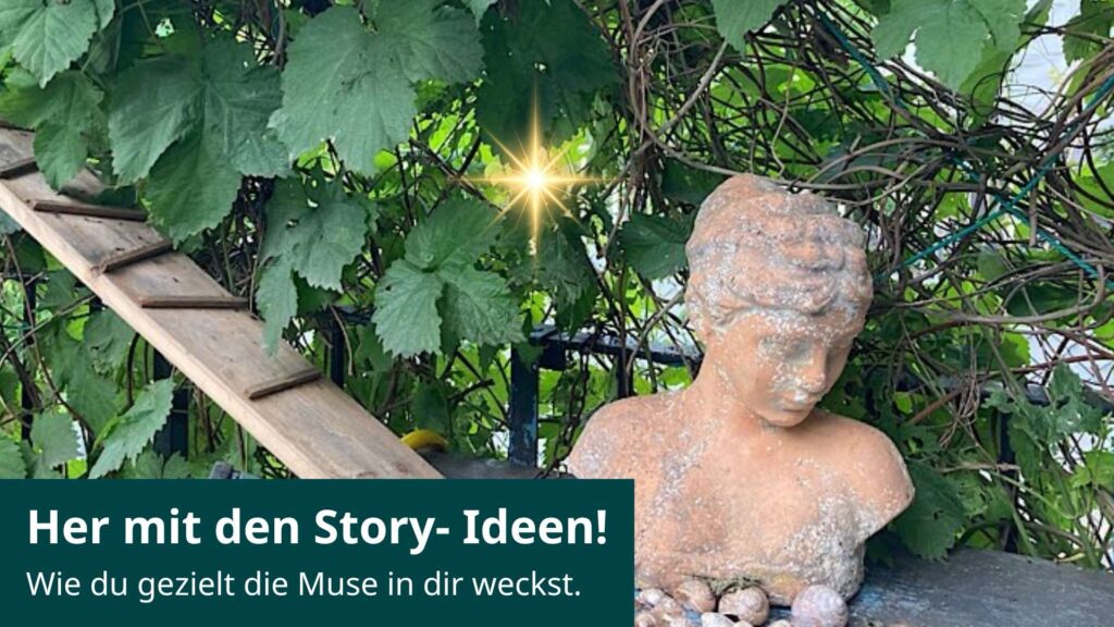 Her mit den Story-Ideen!