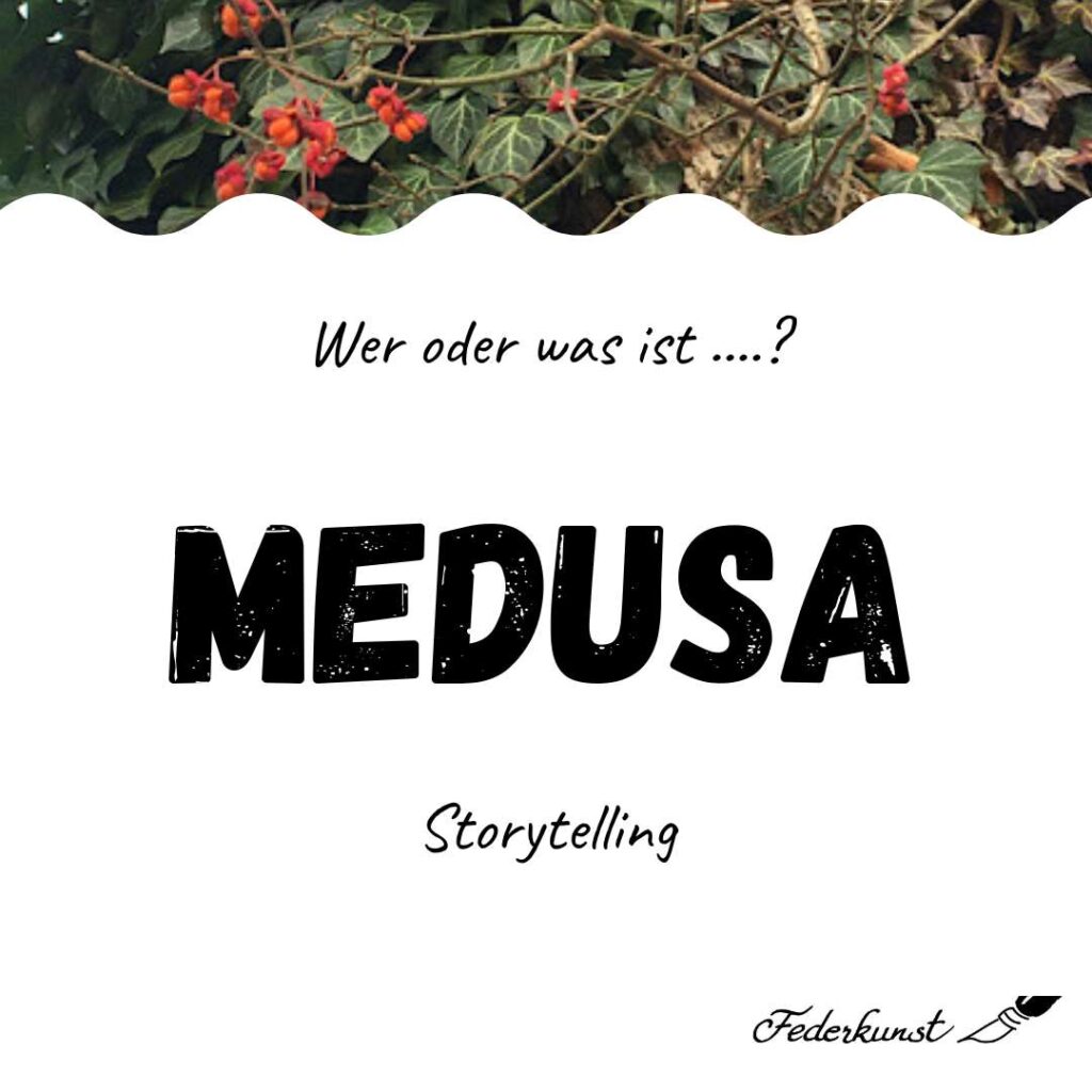Wer ist Medusa?