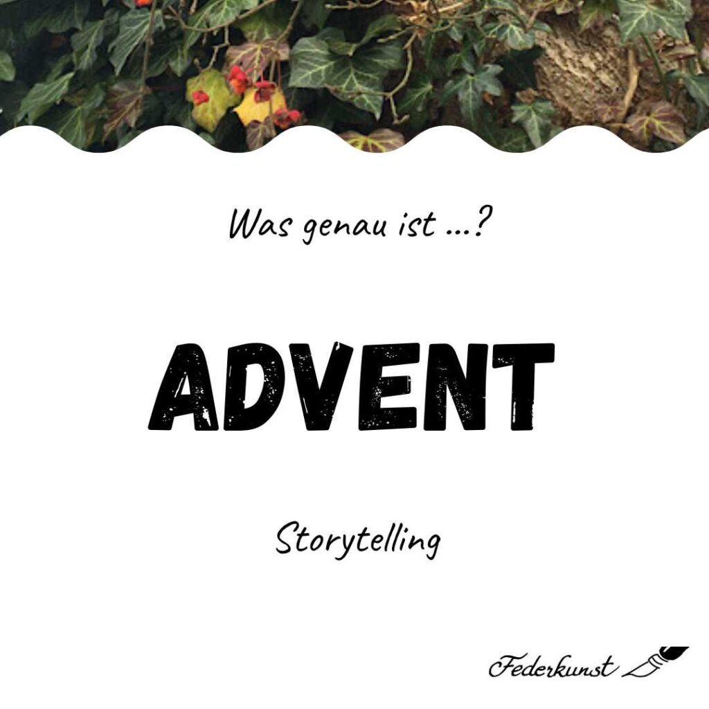 Was bedeutet Advent?